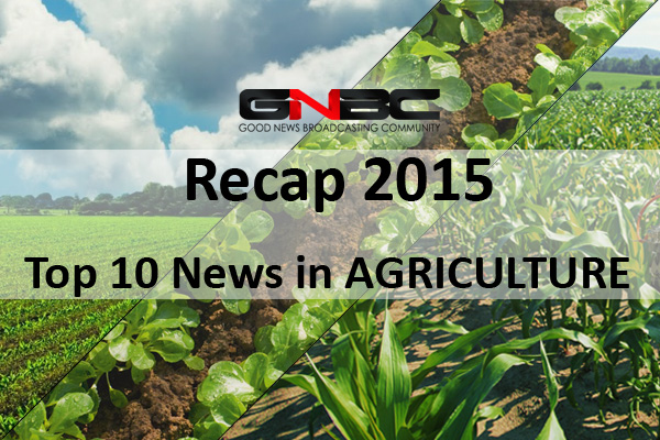 Top 10 News in Agriculture, 2015